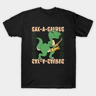 Sax-A-Saurus - TREX on the saxophone T-Shirt